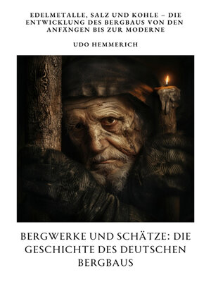 cover image of Bergwerke und Schätze
